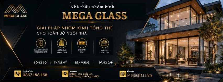 Công trình của Công ty TNHH Phát Triển MegaGlass